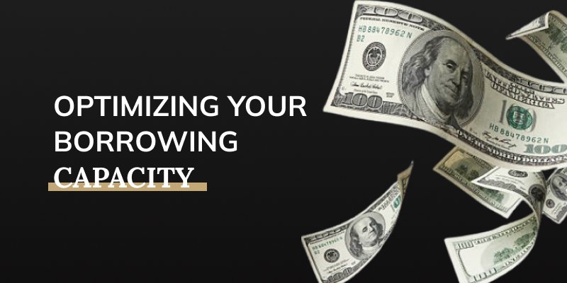 OPTIMIZING YOUR BORROWING CAPACITY – Auspad Buyer Agency